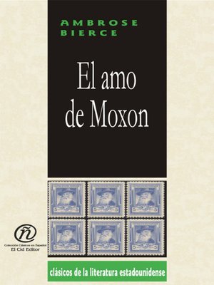 cover image of El amo de Moxon